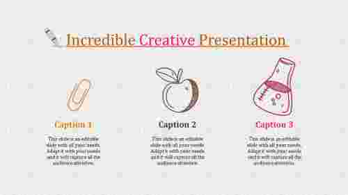 creative ppt slides-Incredible Creative Presentation